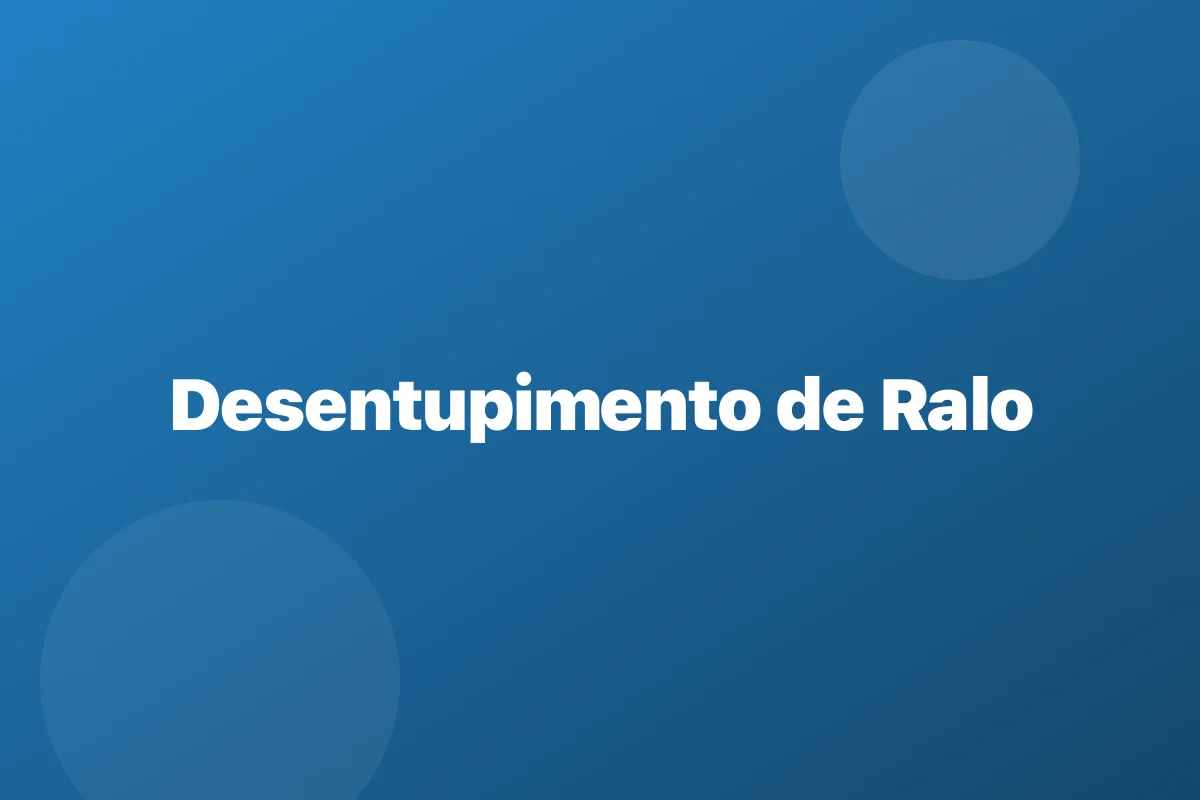 Desentupimento de ralo em Francisco Morato